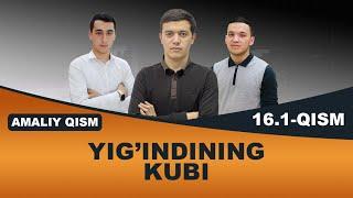 16.1. Yig’indining kubi (Amaliy qism)