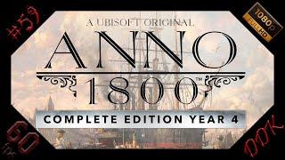 Anno 1800 Season 3 & 4 Gameplay #59