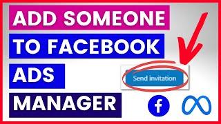 How To Add Someone To Facebook Ads Manager? [in 2024]