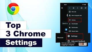 Top 3 Chrome  Settings  || Google Chrome 3 Settings || Best Google Chrome Settings