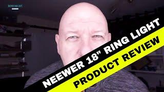 Neewer 18" Ring Light - Product Review