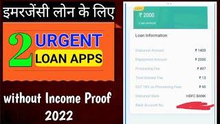 NEW LOAN [2022] - 2 Urgent Loan App | Emergency loan app | Mini Loan Apps | Loan app | New Loan App