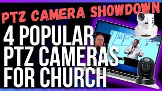 What's The Best PTZ Camera for Church? Comparing 4 Affordable Options