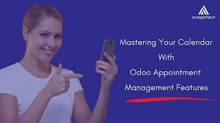 Streamline Your Schedule with @Odoo Appointment Management | Acespritech Solutions