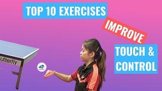 Top 10 Exercises to Improve Your Touch and Control in Table Tennis