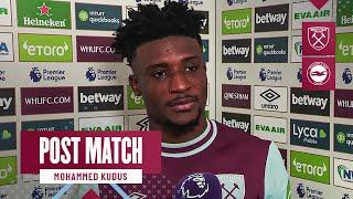 "Everyone Showed Character Today" | West Ham 1-1 Brighton | Mohammed Kudus | Post Match Reaction