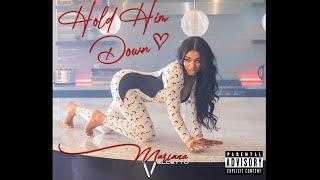 Mariana Velletto - Hold Him Down (Official Music Video)