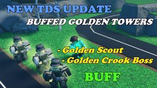 [New TDS UPDATE] Buffed GOLDEN SCOUT AND CROOK BOSS || Tower Defense Simulator