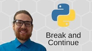 Python 3 Basics (24/34) - break and continue