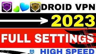 Droid VPN Fastest Udp Settings 5 May 2023 || Droidvpn New Settings