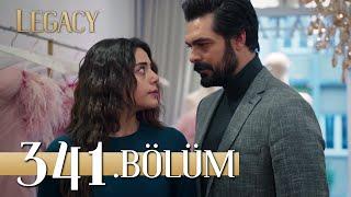 Emanet 341. Bölüm | Legacy Episode 341