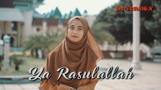 Ella - Ya Rasulullah (DJ VERSION)