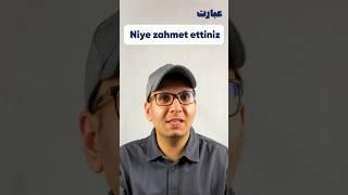 Niye Zahmet Ettiniz | اصطلاحات پرکاربرد ترکی استانبولی 