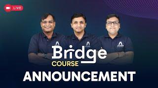 Big Announcement for JEE Aspirants | Free Bridge Course | @ALLENJEE