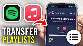 How To Transfer Spotify Playlist To Apple Music - iOS, Android, Mac and Windows