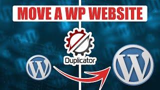 How to move a WordPress Website using Duplicator Plugin 2024 - Migrate WordPress