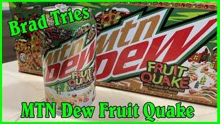 Mountain Dew Fruit Quake | Brad Tries