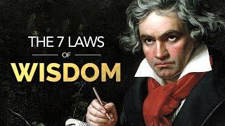 The 7 Laws of Wisdom - These Genius Minds Will Change Your Life (Ancient Philosophy)