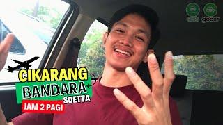 Mengawali hari dengan trip offline jam 2 pagi | Lanjut cari bonus pagi di Jakarta