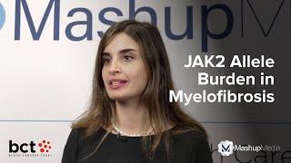 What Is the Impact of JAK2 Allele Burden in Patients With Myelofibrosis?