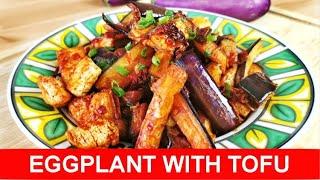 Szechuaan Eggplant with tofu - How to prepare it at home (absolutely delicious)