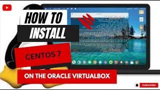 How To Install Centos 7 On Oracle VirtualBox in Windows 11