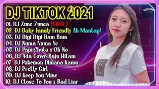 Dj TikTok Viral Full Bass 2021| DJ Zunea Zunea x DJBaby Family Friendly x DJ Digi Digi Bam Bam