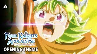 The Seven Deadly Sins Four Knights of the Apocalypse Season 2 - Opening  | MMH