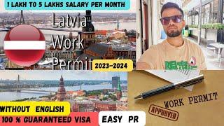 LATVIA WORK PERMIT 2023-2024!WITHOUT ENGLISH!HIGH SALARY !100%VISA #latvia #workvisa #europeworkvisa