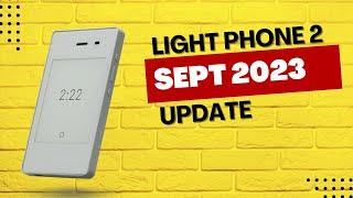 Light Phone 2 September 2023 Update || V418