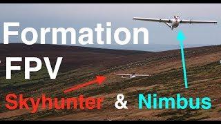 Nimbus & Skyhunter - Formation FPV