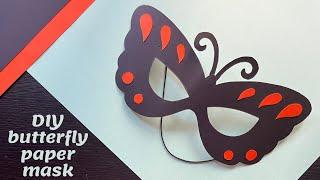 How to make a butterfly mask | DIY Butterfly paper mask | Paper mask DIY ideas