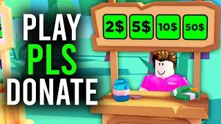 How To Play Pls Donate In Roblox (Full Guide) | Setup Pls Donate Stand