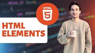 What is Elements & Attributes & Tags in HTML?