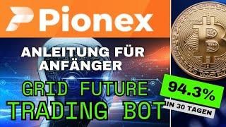 Pionex Trading BOT Einrichten Anleitung für Anfänger Deutsch I mit CHATGPT online Geld verdienen !