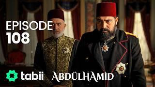 Abdülhamid Episode 108