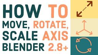 How to move, scale, and rotate origins in Blender 2 8