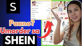 MADALING PARAAN KUNG PAANO UMORDER SA SHEIN APP | UPDATED 2024