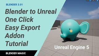 Blender to Unreal Export Addon Tutorial Onc Click Easy Export Unreal Engine UE5 Send2UE