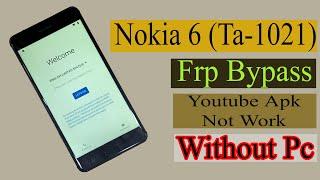 Nokia 6 FRP Bypass Nokia TA (1021) Google Account Bypass Without PC Easy Method