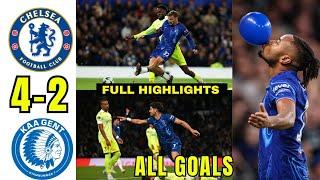 Chelsea 4-2 Gent Extended Highlights! Renato Veiga And Dewsburry Hall First Chelsea Goals.