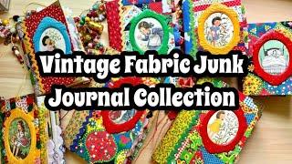 Vintage Fabric Junk journal Collection / Journal Flip Through / Cute Vintage Journals