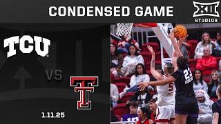 #11 TCU vs. Texas Tech Condensed Game | 2024-25 Big 12 Women's Basketball