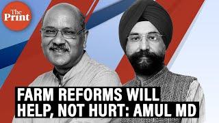 Farm reforms are required and good for farmers: Amul MD R.S. Sodhi at Off The Cuff