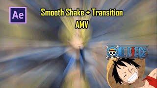 Create Smooth Shake in After Effects - AMV