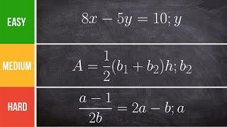 Solve Literal Equations (Step by Step)