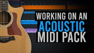 Working on a New Acoustic MIDI Pack