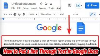 [GUIDE] How to Put a Line Through Text in Google Docs