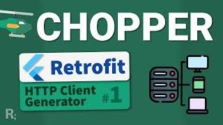 Chopper (Retrofit for Flutter) - #1 Basics - Dart HTTP Client Generator Tutorial
