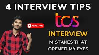 4 MUST AVOID Interview Mistakes | TCS DIGITAL Interview